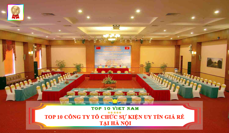 Những trung tâm tổ chức sự kiện thuộc top đầu tại Hà Nội